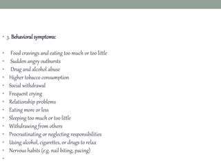 BehavioralSymptoms:RecognizingtheImpactonActions